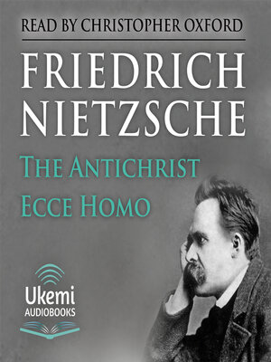 cover image of The Antichrist, Ecce Homo